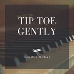 cover: Carmen Mcrae - Tip Toe Gently