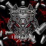 cover: Badkick - I Don't Give A Fuck