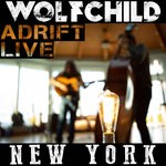 cover: Wolfchild - New York (Adrift)