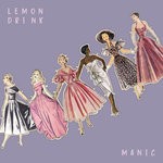 cover: Lemon Drink - Manic