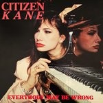 cover: Citizen Kane - Everybody May Be Wrong