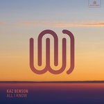 cover: Kaz Benson - All I Know