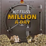 cover: Hot Frass - Million A Day