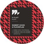 cover: Robert Hood|Floorplan - The Struggle/Save The Children