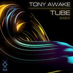 cover: Tony Awake - Tube