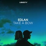 cover: Edlan - Take A Bow