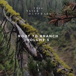 cover: Various - Root To Branch Vol 5