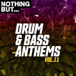 cover: Various - Nothing But... Drum & Bass Anthems Vol 11