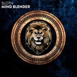 cover: Sloth - Mind Blender