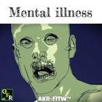 cover: Akr-fitw - Mental Illness