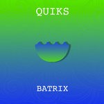 cover: Quiks - Batrix