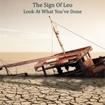 cover: The Sign Of Leo - Look At What You've Done