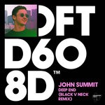 cover: John Summit - Deep End (Black V Neck Remix)