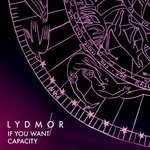 cover: Lydmor - If You Want Capacity