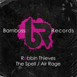 cover: Robbin Thieves - The Spell