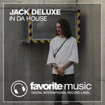 cover: Jack Deluxe - In Da House