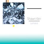 cover: Shawn Kerr - Lemaire