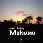 cover: Charles Gatling - Muhanu