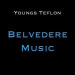 cover: Youngs Teflon - Belverdere Music