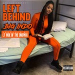 cover: Big Indo - Left Behind