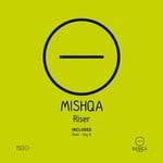 cover: Mishqa - Riser