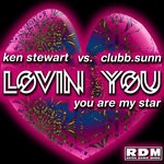 cover: Ken Stewart & Clubb.sunn - Lovin' You