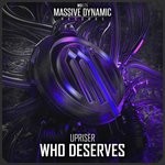 cover: Upriser - Who Deserves