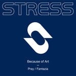 cover: Because Of Art - Pray/Fantazia (extended Mix)