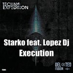 cover: Lopez Dj|Starko - Execution