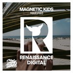 cover: Magnetic Kids - Restored