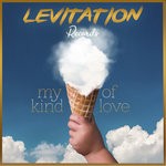 cover: Levitation Records - My Kind Of Love