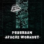 cover: Duburban - Apache Workout