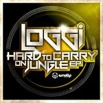 cover: Loggi - Hard To Carry On Jungle EP