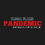 cover: Yagga Flame - Pandemic