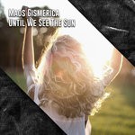 cover: Mads Gismerica - Until We See The Sun