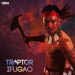 cover: Traptor - Ifugao