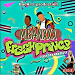 cover: Mbanxxx - Fresh Prince