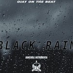 cover: Ojay On The Beat - Black Rain