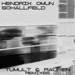 cover: Schallfeld|Hendrik Omun - Tumult & Raufen Remixes