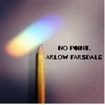 cover: Arlow Farsdale - No Point