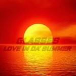 cover: Glasses - Love In Da' Summer