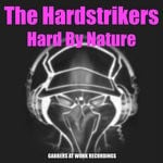 cover: The Hardstrikers - Hard By Nature (Explicit)