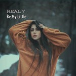 cover: Real 7 - Be My Little