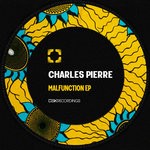 cover: Charles Pierre - Malfunction