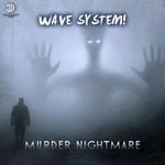 cover: Wave System - Murder Nightmare