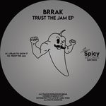 cover: Brrak - Trust The Jam EP