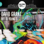 cover: David Grant - Off To Young's