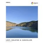 cover: 4mal - Lost, Deleted & Cancelled