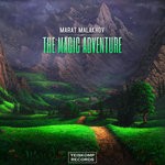 cover: Marat Malakhov - The Magic Adventure