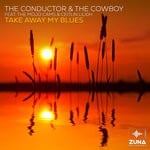 cover: Ceitlin Lilidh|The Conductor & The Cowboy|The Mojo Cams - Take Away My Blues